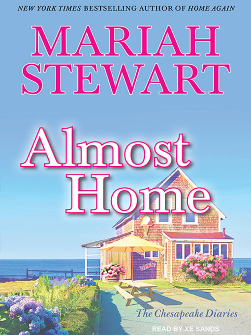 Title details for Almost Home by Mariah Stewart - Available